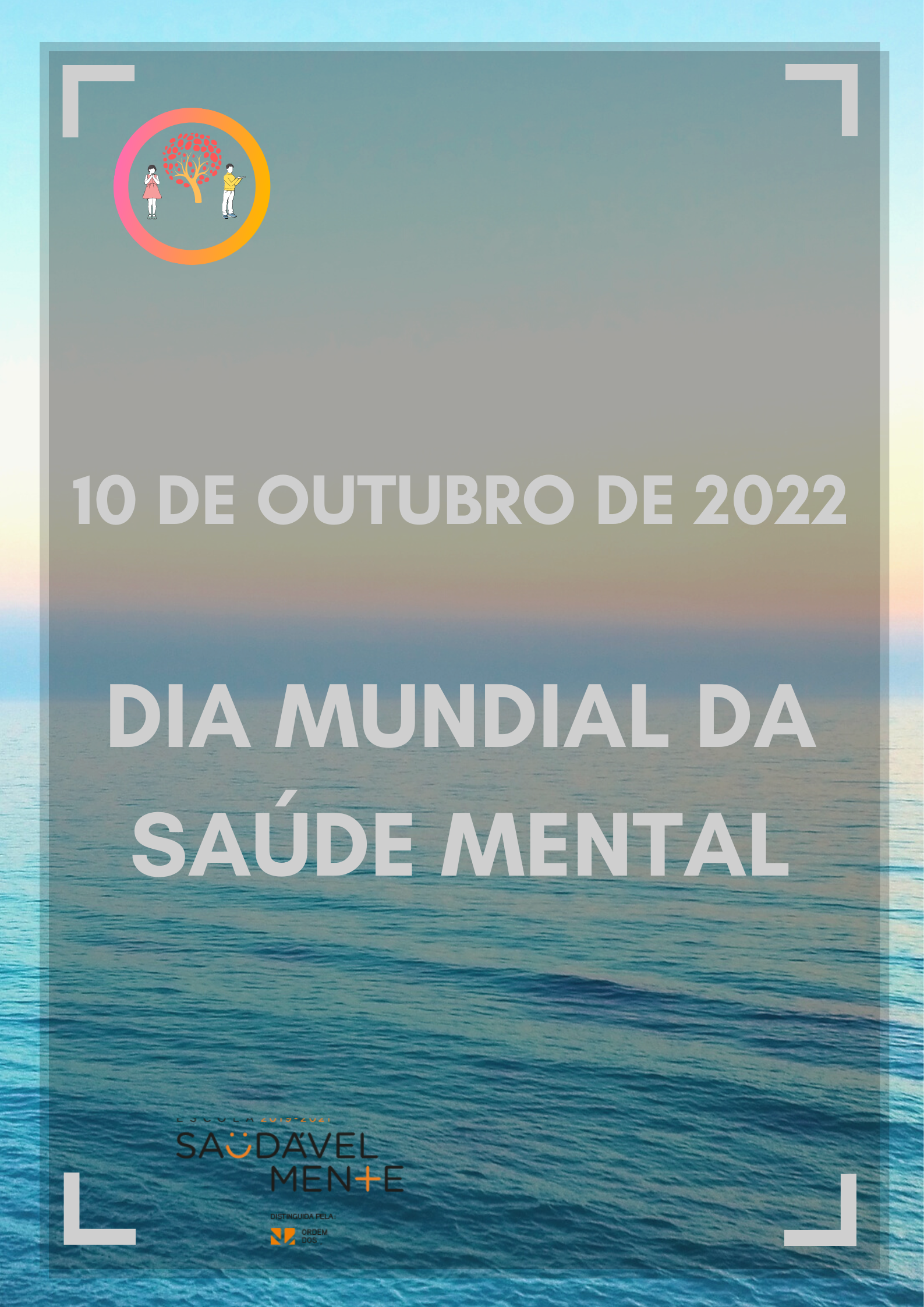 10 outubro de 2022 dia mundial saude mental